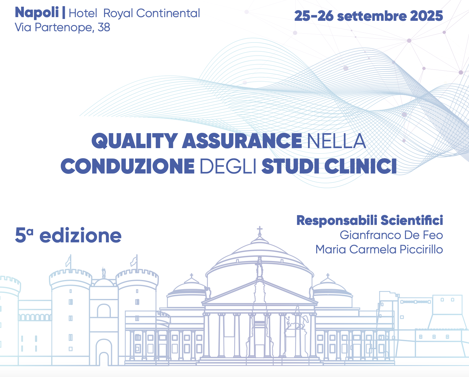 Quality Assurance nella conduzione degli studi clinici